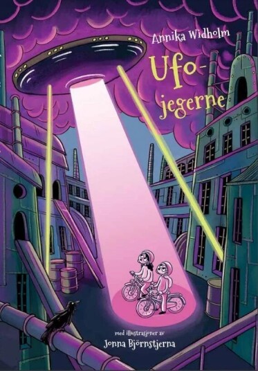 Ufojegerne av Annika Widholm