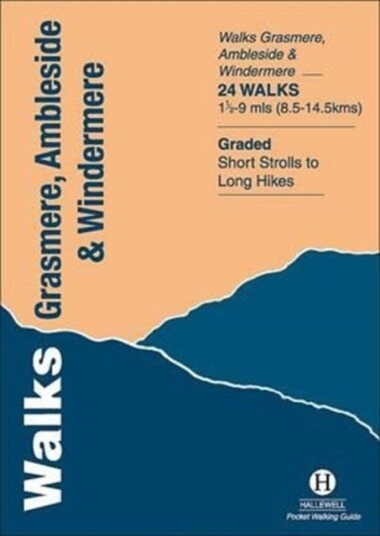 Walks Grasmere, Ambleside and Windermere