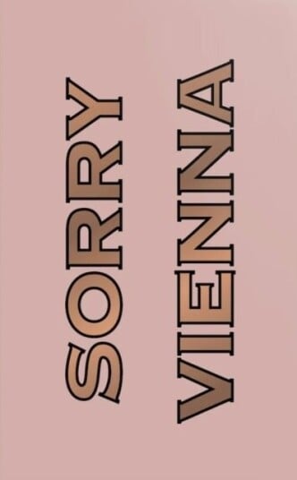 Sorry Vienna