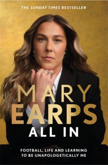 Mary Earps: All In Mary Earps: All In