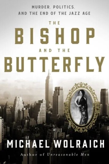 The Bishop And The Butterfly Av Michael Wolraich