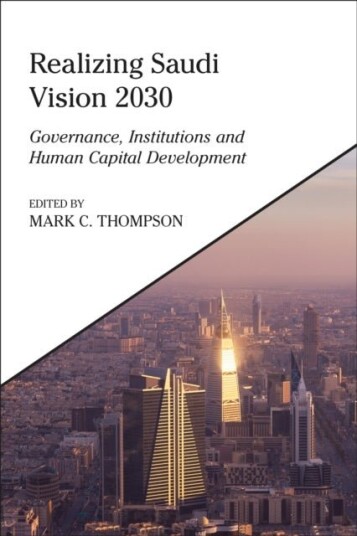 Realizing Saudi Vision 2030 Realizing Saudi Vision 2030