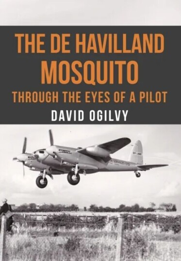 The De Havilland Mosquito Av David Ogilvy The De Havilland Mosquito Av David Ogilvy