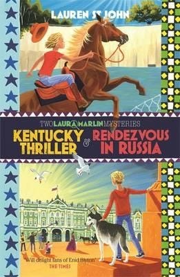 Laura Marlin Mysteries: Kentucky Thriller And Rendezvous In Russia Av Lauren St John Laura Marlin Mysteries: Kentucky Thriller And Rendezvous In Russia Av Lauren St John