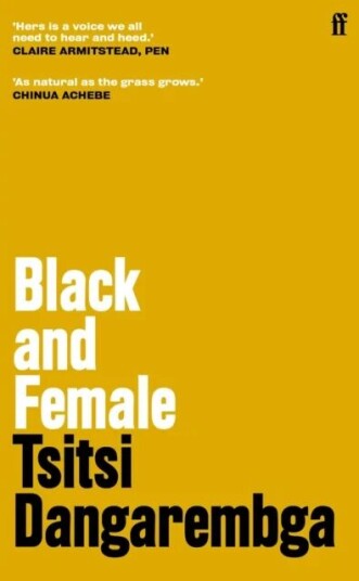 Black And Female Av Tsitsi Dangarembga