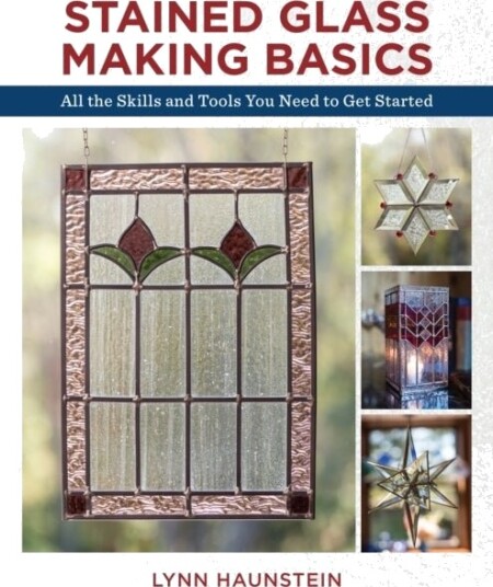 Haunstein, Lynn Stained Glass Making Basics (0811736520) Haunstein, Lynn Stained Glass Making Basics (0811736520)