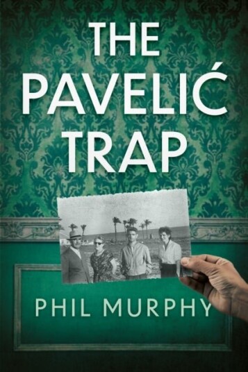 The Pavelic Trap The Pavelic Trap