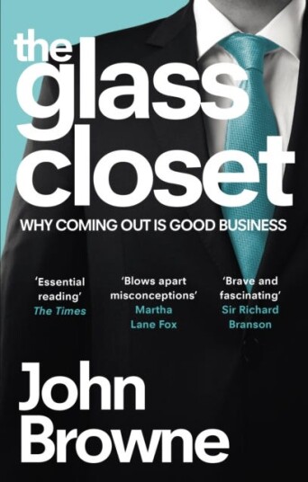 The Glass Closet Av John (The Lord Browne Of Madingley) Browne
