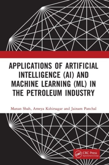 Applications Of Artificial Intelligence (Ai) And Machine Learning (Ml) In The Petroleum Industry Av Manan (Pandit Deendayal Petroleum Uni India) Shah,