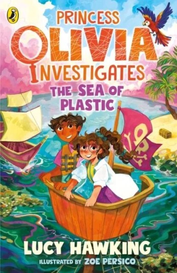 Princess Olivia Investigates: The Sea Of Plastic Av Lucy Hawking