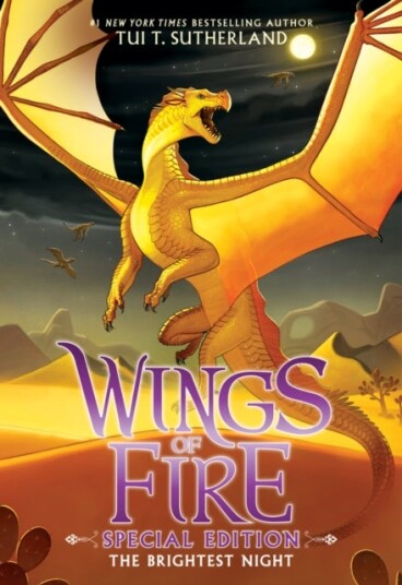 Wings of Fire: The Brightest Night (Special Edition) Wings of Fire: The Brightest Night (Special Edition)