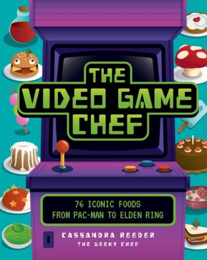 The Video Game Chef Av Cassandra Reeder