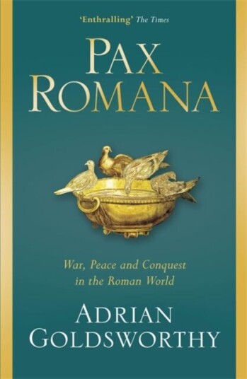 Pax Romana Av Adrian Goldsworthy