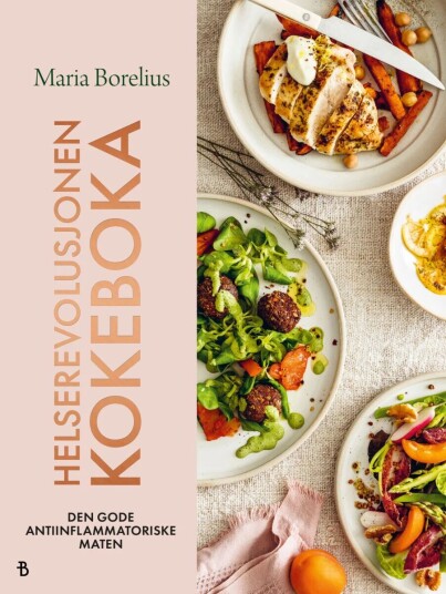 Helserevolusjonen Kokeboka Av Maria Borelius