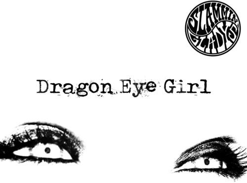 Slammin' Gladys Dragon Eye Girl LP/Vinyl