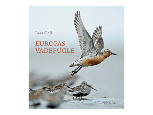 Europas Vadefugle | Lars Gejl | Språk: Dansk