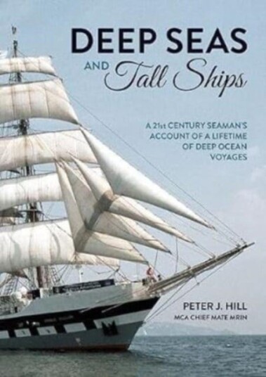 Deep Seas And Tall Ships Av Peter J. Hill Deep Seas And Tall Ships Av Peter J. Hill