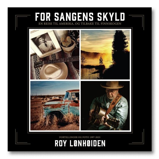 For sangens skyld en reise til Amerika og tilbake til Finnskogen : foto fortellinger og sangtekster i utvalg 19952025