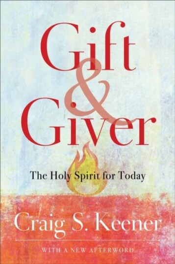 Gift And Giver ¿ The Holy Spirit For Today Av Craig S. Keener