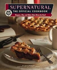 Supernatural: The Official Cookbook Av Julia Tremaine, Jessica Torres