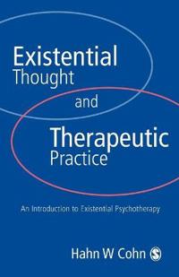 Cohn, Hans W Existential Thought and Therapeutic Practice (0761951091)