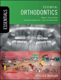 Essential Foods Thilander Birgit Essential Orthodontics