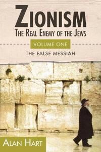 Hart Alan Zionism: Real Enemy of the Jews