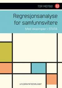 Regresjonsanalyse For Samfunnsvitere Av Tor Midtbø