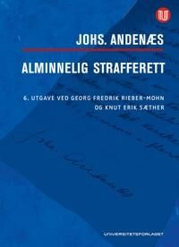 Alminnelig Strafferett Av Johs. Andenæs