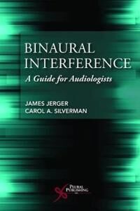Jerger James Binaural Interference