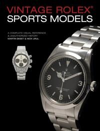 Vintage Rolex Sports Models, 4th Edition Av Martin Skeet, Nick Urul Vintage Rolex Sports Models, 4th Edition Av Martin Skeet, Nick Urul