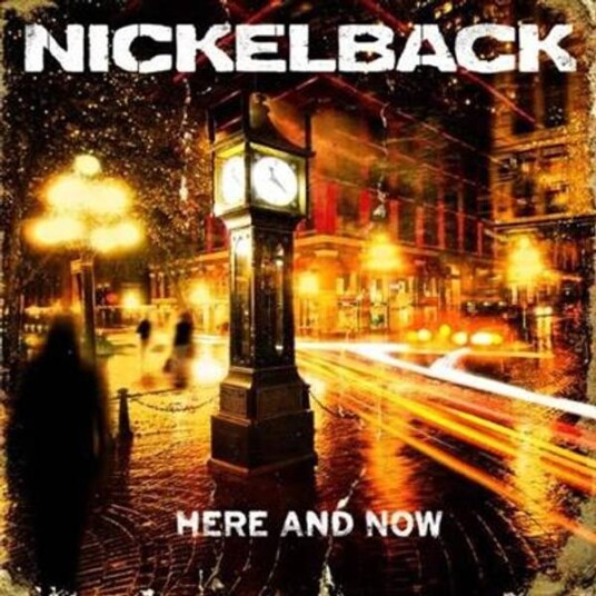 Nickelback Here And Now CD Nickelback Here And Now CD