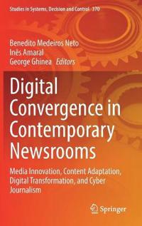 Medeiros Neto Benedito Digital Convergence in Contemporary Newsrooms