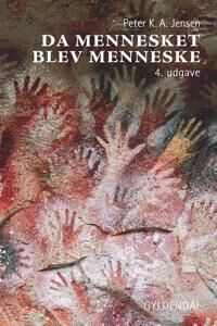 Jensen Peter K. A. Da mennesket blev menneske