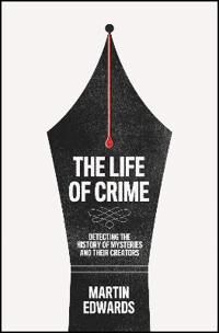The Life Of Crime Av Martin Edwards