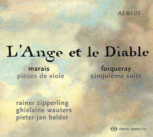 Rainer Zipperling, Ghislaine Wauters, PieterJan Belder L'Ange Et Le Diable CD Rainer Zipperling, Ghislaine Wauters, PieterJan Belder L'Ange Et Le Diable CD