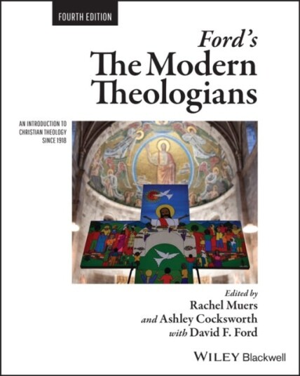 Ford'S The Modern Theologians Ford'S The Modern Theologians