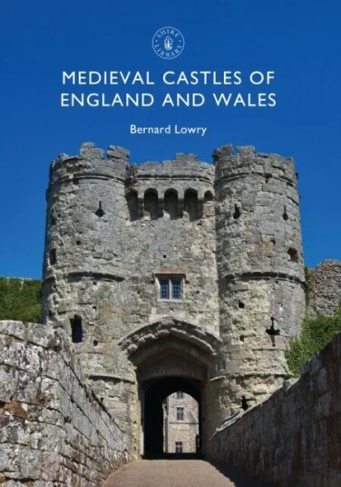 Medieval Castles Of England And Wales Av Bernard Lowry