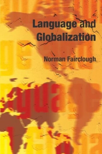 Language And Globalization Av Norman Fairclough Language And Globalization Av Norman Fairclough