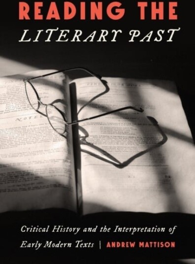 Reading the Literary Past Reading the Literary Past