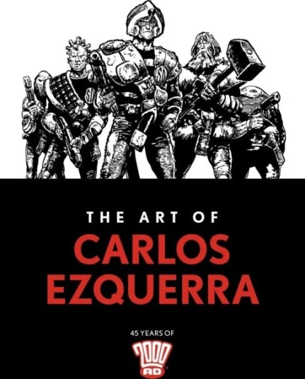 The Art Of Carlos Ezquerra Av Carlos Ezquerra