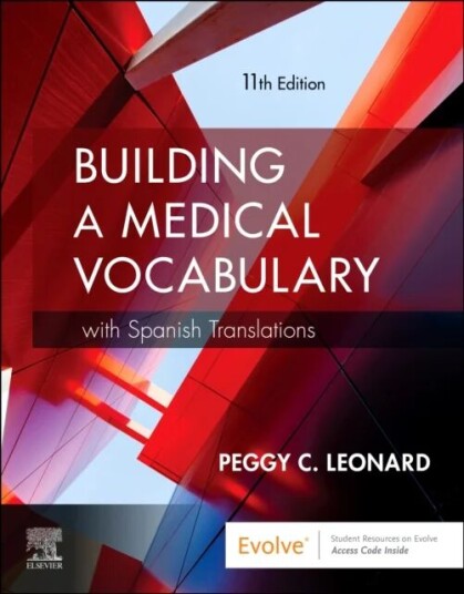 Building A Medical Vocabulary Av Peggy C. Leonard