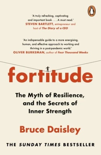 Fortitude Av Bruce Daisley