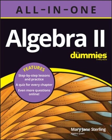 Algebra Ii All-In-One For Dummies Av Mary Jane (Bradley University Peoria Il) Sterling