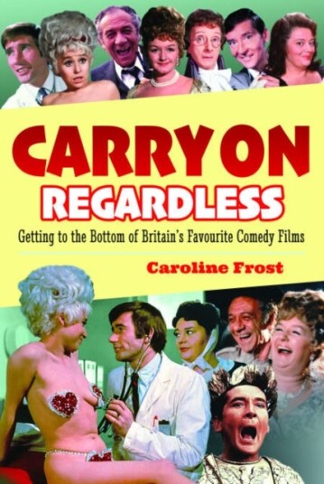 Carry On Regardless Getting to the Bottom of Britain's Favourite Comedy Films. Carry On Regardless Getting to the Bottom of Britain's Favourite Comedy Films.