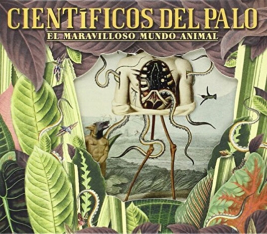 Cientificos Del Palo El Maravilloso Mundo Animal CD