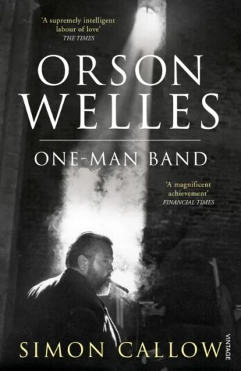 Orson Welles, Volume 3 Av Simon Callow