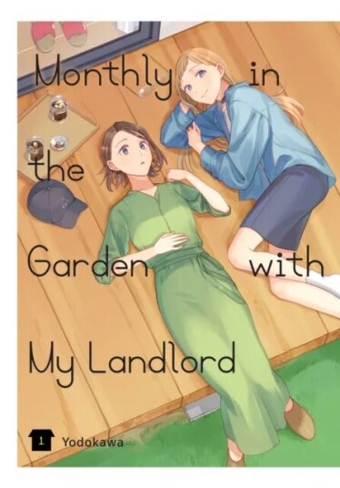 Monthly In The Garden With My Landlord, Vol. 1 Av Yodokawa