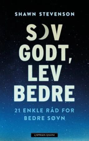 Sov Godt, Lev Bedre Av Shawn Stevenson