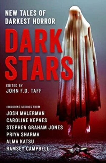 Dark Stars Av Josh Malerman, Caroline Kepnes, Stephen Graham Jones, Ramsay Campbell, Alma Katsu
